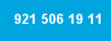 921 506 19 11 921 506 19 11